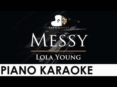 Lola Young - Messy - Piano Karaoke Instrumental Cover with Lyrics