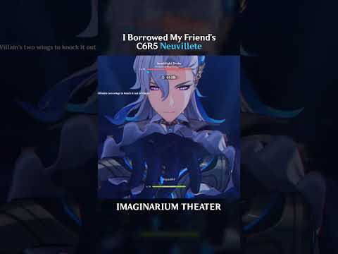 C6 R5 Neuvillette Imaginarium Theater Boss #genshinimpact #imaginariumtheater #neuvillette