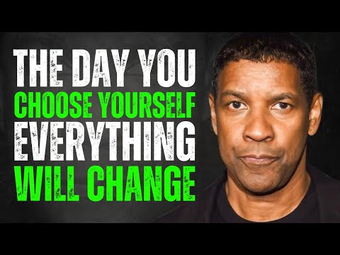 This Happens When You Finally Choose Yourself Above All | Denzel Washington Motivation