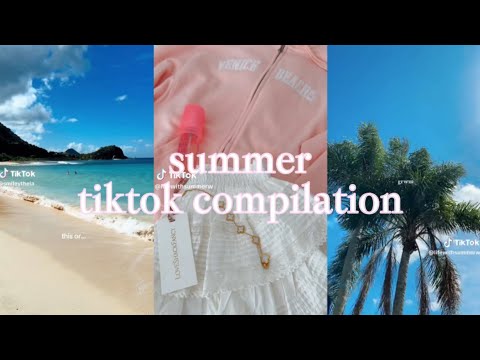 summer tiktok compilation! | 💗💐☀️👙🌴| #viral |