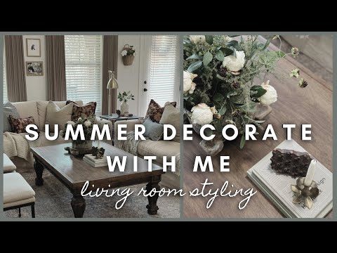 Summer Decorate with me | living room styling