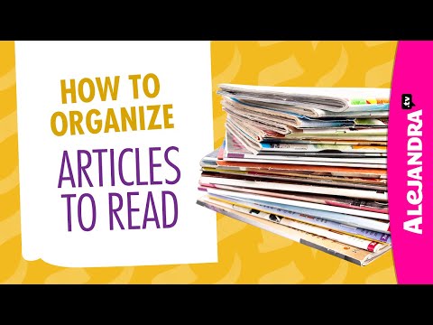 How to Organize Articles, Clippings, & Notes to Read Later (Part 8 of 10 Paper Clutter Series)