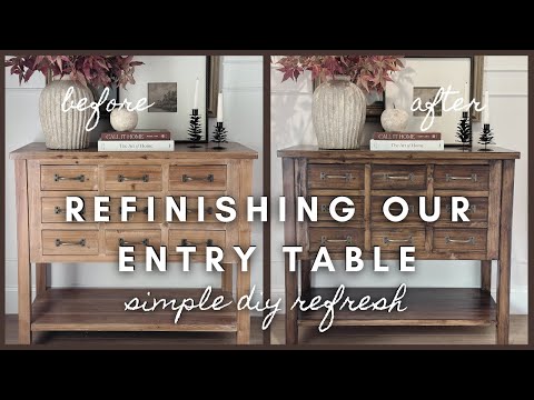 Refinishing our Entry Table  simple diy refresh