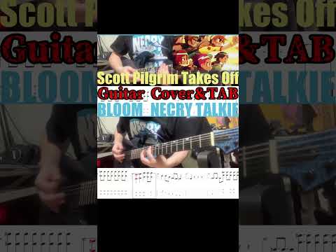 【Scott Pilgrim Takes Off】Bloom - Necry Talkie【Opening Credits Guitar Cover】 #scottpilgrim #anime