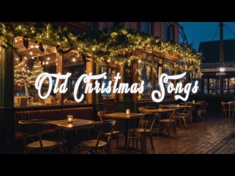 OLD CHRISTMAS SONGS PLAYLIST OF ALL TIME  🎅 Classic Christmas Songs 🎄