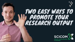 Two easy ways how to promote your research output