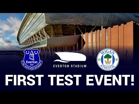 First EVERTON STADIUM Test Event! | U18s take on Wigan in front of 10,000 fans