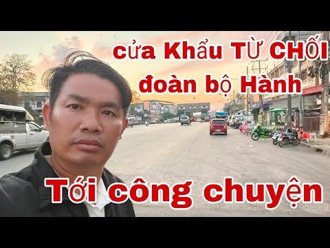 cửa khẩu Từ Chối ĐOÀN BỘ HÀNH