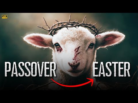 The Biblical Passover: What It Really Means | Why did Jesus die exactly on Passover?