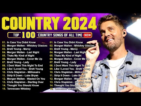 Brett Young, Luke Combs, Morgan Wallen, Kane Brown, Luke Bryan 🤠 Country Music Playlist 2025