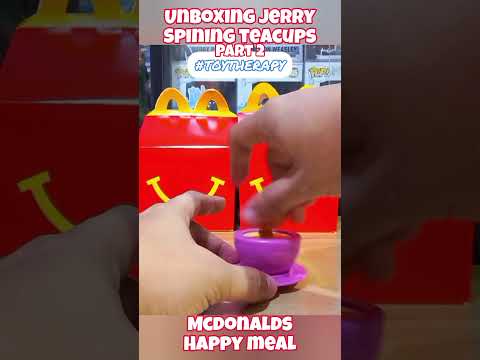 Part 2. Unboxing Jerry Spinning Teacups. Tom and Jerry from the McDonald's  Happy Meal.