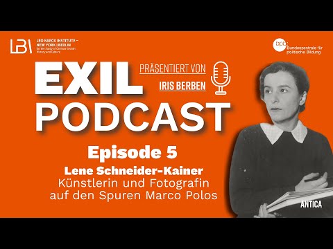 Exil Folge 5 - Lene Schneider-Kainer