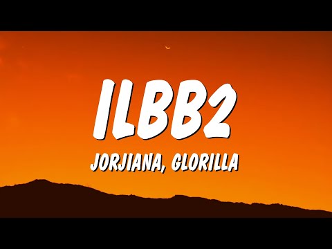 Jorjiana - ILBB2 (Lyrics) ft. GloRilla "they say shooters shoot duke denis whats up with you"