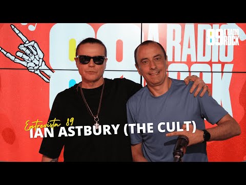 ENTREVISTA 89 - IAN ASTBURY (THE CULT)