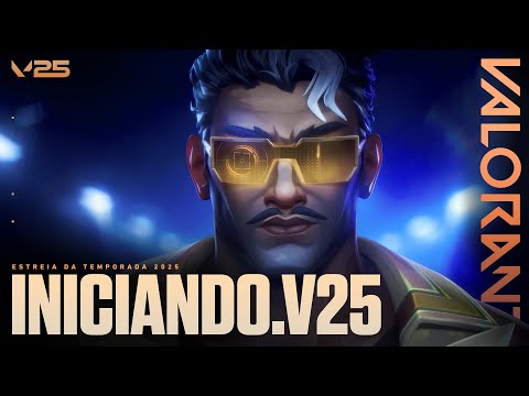 INICIANDO.V25 // Trailer de estreia da Temporada 2025 – VALORANT