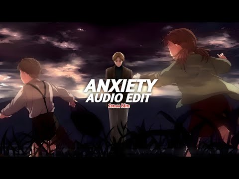 anxiety - doechii [edit audio]