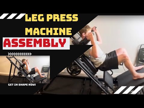 How To Assemble A Leg Press Machine (DIY Tutorial)