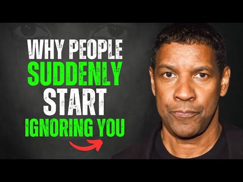 Why People Suddenly START Ignoring You & What It Really Means! | Denzel Washington Motivation