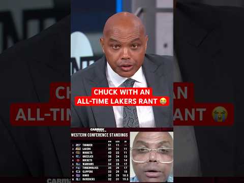 Chuck went on an all-time Lakers rant 👀