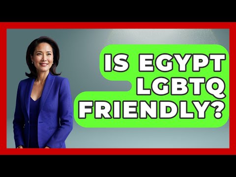 Is Egypt LGBTQ Friendly? - Gender Equality Network