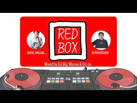 【DJ MIX】with DJ Jo 【Pops/House/R&B】【RedBox】