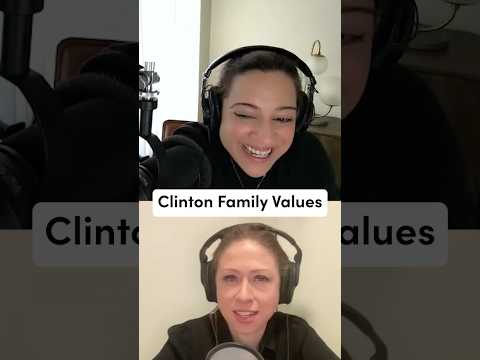 Chelsea Clinton on Clinton family values