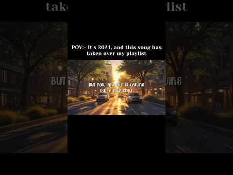 POV:- It's 2024 and this song has taken over my playlist 🎧 #musiclovers #newmusic2024 #songoftheyear
