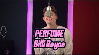 Billi Royce - Perfume (Glory Pt.2) (Live Mic Performance)