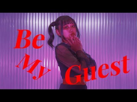 【桜久】Be my Guest　踊ってみた