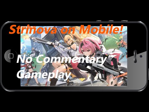 Mobile Gameplay Strinova CN/Calabiyau Mobile Test Gameplay