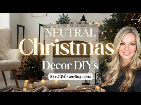 🌲 Neutral Christmas Decor DIYs to try this Christmas