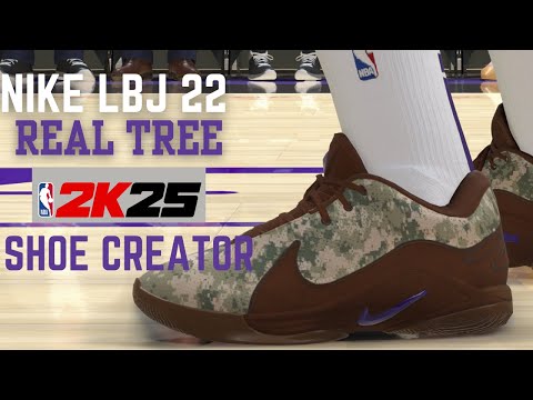 NIKE LBJ 22 REAL TREE NBA2K25 SHOE CREATOR