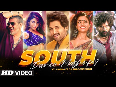 South Dance Mega Mashup | VDJ Ayush | DJ Shadow Dubai | South Indian Songs | Tapori Mashup 2023