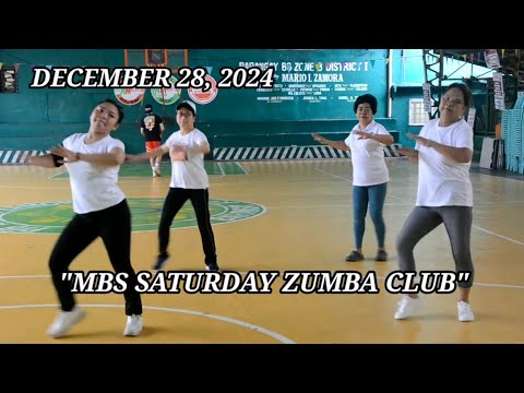 DECEMBER 28, 2024 / MBS SATURDAY ZUMBA CLUB.