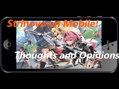 Mobile Test Thoughts and Opinions! Strinova CN/Calabiyau