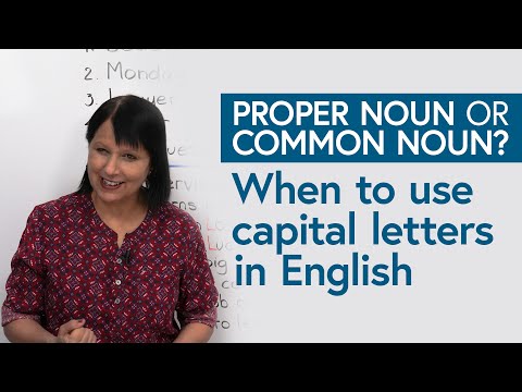 Improve Your Writing: Common & Proper Nouns