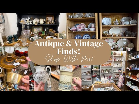 Antique & Vintage Finds! Shop With Me!