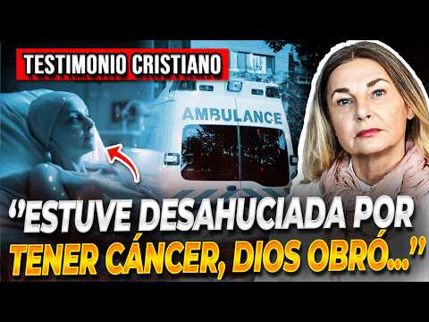 🔴DEL CÁNCER TERMINAL A LA VIDA | Testimonios Cristianos Impactantes