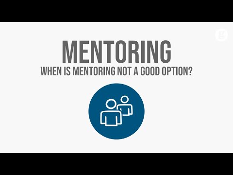 When is Mentoring not a Good Option?