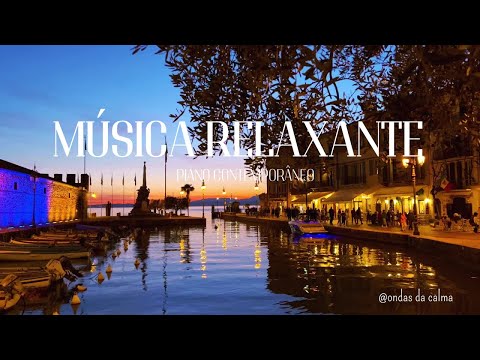 Musica Relaxante Piano Contemporâneo