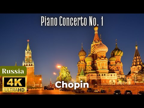 4K Russia Scenic Relaxation Film - Chopin - Piano Concerto no. 1