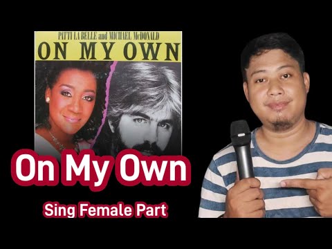 On My Own - Michael McDonald and Patti LaBelle | Karaoke | Male Part Only