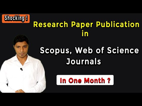 Research Paper Publication in Scopus, Web of Science Journals in a Month ?  II My Research Support