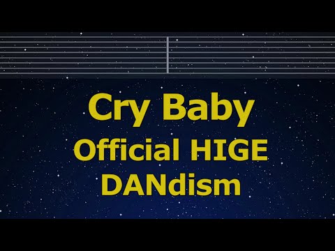 Karaoke♬ Cry Baby - Official HIGE DANdism 【No Guide Melody】 Lyric Romanized Tokyo Revengers