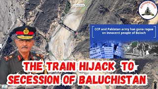 THE TRAIN HIJACK TO SECESSION OF BALUCHISTAN / LT GEN PR SHANKAR