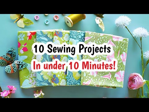 10 Sewing Projects To Make In Under 10 Minutes | easy Sewing for beginners