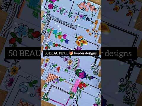 50 Beautiful border designs/Assignment front page design/Project Work Design #love #project #shorts