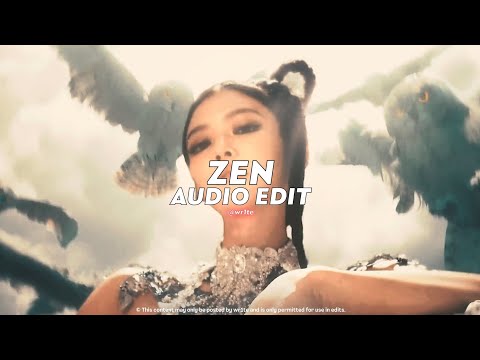 zen (tiktok version) || jennie [ edit audio ]