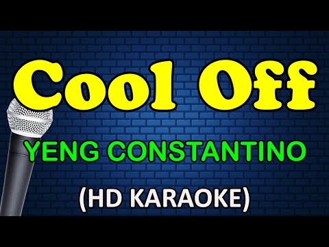 COOL OFF - Yeng Constantino (HD Karaoke)