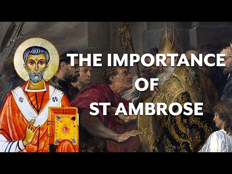 Who was St Ambrose of Milan?